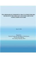 Final Programmatic Environmental Impact Statement for Coral Restoration in the Florida Keys and Flower Garden Banks National Marine Sanctuaries
