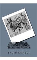 BIOMEDICAL ENGINEERING- Selected Topics