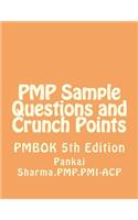 PMP Sample Questions and Crunch Points