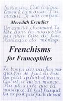 Frenchisms for Francophiles