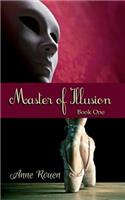 Master of Illusion Book One