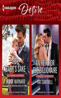 For Baby's Sake & an Heir for the Billionaire