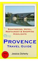 Provence Travel Guide