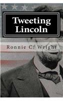 Tweeting Lincoln