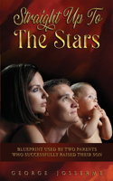 Straight Up To The Stars