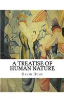 A Treatise of Human Nature: Being an Attempt to Introduce the Experimental Method of Reasoning into Moral Subjects