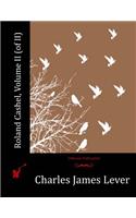 Roland Cashel, Volume II (of II): (English)