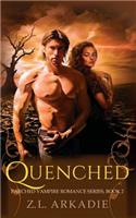 Quenched: A Vampire Romance