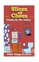 Slicez of Cheez