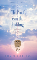 The Proof Is in the Pudding (Expanded Edition)