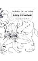 Zany Variations - Volume 1-Pen & Pencil Play-Into the Zone