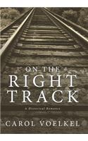 On the Right Track