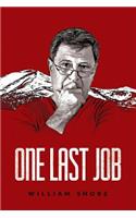 One Last Job
