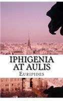 Iphigenia At Aulis