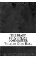 The Diary of a U-boat Commander