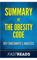 Summary of The Obesity Code