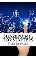 Sharepoint: For Starters