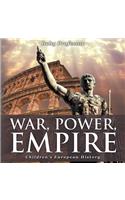 War, Power, Empire Children's European History