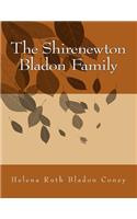 The Shirenewton Bladon Family