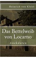 Das Bettelweib Von Locarno. Anekdoten