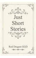 Just Short Stories