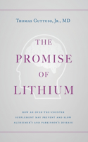 The Promise of Lithium