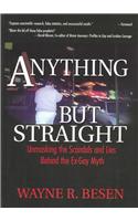Anything but Straight