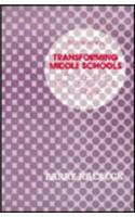 Transforming Middle Schools