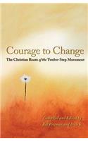 The Courage to Change