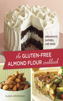 Gluten-Free Almond Flour Cookbook: Breakfasts, Entrees, and More
