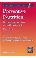 Preventive Nutrition: The Comprehensive Guide for Health Professionals