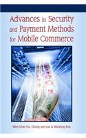 Advances in Security and Payment Methods for Mobile Commerce