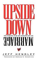 Upside Down Marriage