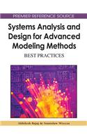 Systems Analysis and Design for Advanced Modeling Methods: Best Practices