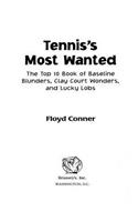 Tennis's Most Wanted