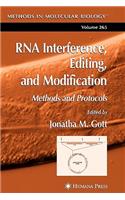 RNA Interference, Editing, and Modification: Methods and Protocols