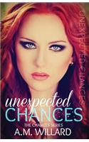 Unexpected Chances
