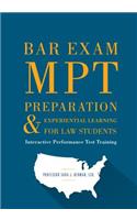 Bar Exam Mpt Preparation & Experiential Learning for Law Students