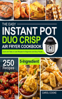 The Easy Instant Pot Duo Crisp Air Fryer Cookbook