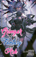 Grimgar of Fantasy and Ash (Light Novel) Vol. 19: (19 Grimgar of Fantasy and Ash (Light Novel))