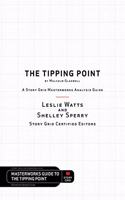 Tipping Point by Malcolm Gladwell - A Story Grid Masterwork Analysis Guide