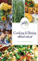 Cooking & Dining with Heart and Soul