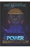 The Power of Manipulation