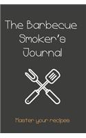 The Barbecue Smoker's Journal