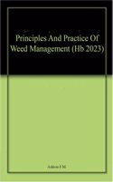 Principles And Practice Of Weed Management (Hb 2023)