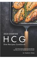 2020 Starter HCG Diet Recipes Cookbook