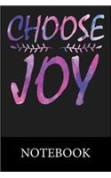 Choose Joy Notebook