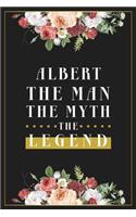 Albert The Man The Myth The Legend