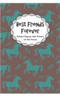 Best Friends Forever Keepsake Journal With Prompts for Best Friends