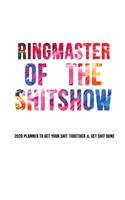Ringmaster of the Shitshow Planner 2020